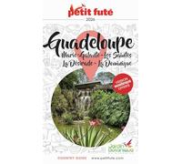 Guide Guadeloupe 2026 Petit Futé: Marie-Galante - Les Saintes - La Désirade - La Dominique: 2026