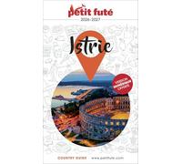 Guide Istrie 2026/2027 Petit Futé: 2026-2027