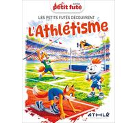 Guide Les Petits Futés Découvrent L'athlétisme Petit Futé