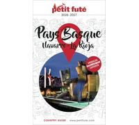 Guide Pays Basque / Navarre - Rioja 2026/2027 Petit Futé: 2026-2027