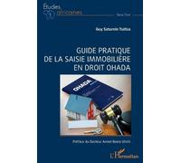Guide pratique de la saisie immobilière en droit OHADA (Tascabile)