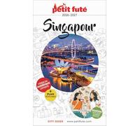 Guide Singapour 2027/2028 Petit Futé: 2027-2028