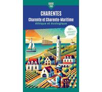 Guide Tao Charentes: Charente & Charente-Maritime éthique et écologique