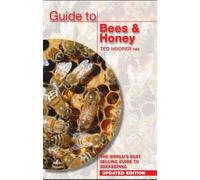 Guide to Bees & Honey: The World's Best Selling Guide to Beekeeping-Hooper, Ted-