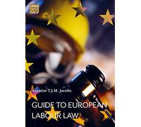 Guide to European Labour Law