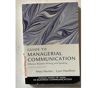 Guide to Managerial Communication: Effective Business Writing and Speaking