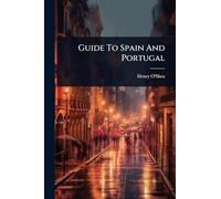 Guide To Spain And Portugal