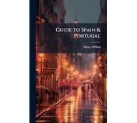 Guide to Spain & Portugal