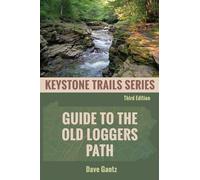 Guide to the Old Loggers Path