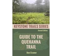Guide to the Quehanna Trail: Second Edition: 5
