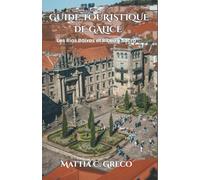 GUIDE TOURISTIQUE DE GALICE: Les Rias Baixas et Ribeira Sacra