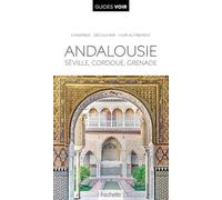 Guide Voir Andalousie
