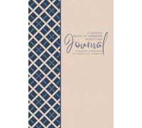 Guided Book of Mormon Scripture Journal: A Simple Approach to Spiritual Growth: Style-20 Blue Tan - Reflect, Ponder, and Record: A 6"x9" Step-by-Step ... Study with Quick Insights for Busy Lives
