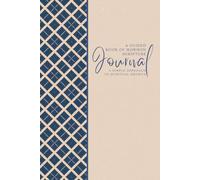 Guided Book of Mormon Scripture Journal: A Simple Approach to Spiritual Growth: Style-20 Blue Tan - Reflect, Ponder, and Record: A 6"x9" Step-by-Step ... Study with Quick Insights for Busy Lives