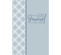 Guided Book of Mormon Scripture Journal: A Simple Approach to Spiritual Growth: Style-24 Gray Blue - Reflect, Ponder, and Record: A 6"x9" Step-by-Step ... Study with Quick Insights for Busy Lives