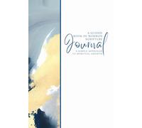 Guided Book of Mormon Scripture Journal: A Simple Approach to Spiritual Growth: Style - 8 Blue Cream - Reflect, Ponder, and Record: A 6"x9" ... Study with Quick Insights for Busy Lives