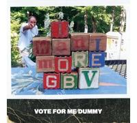 GUIDED BY VOICES - 7-VOTE FOR ME DUMMY