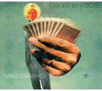 Guided By Voices - Mag Earwhig!