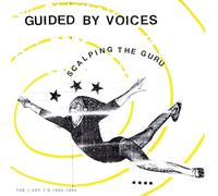 Guided By Voices Scalping the Guru (CD) Album