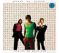 Guided By Voices - Styles We Paid For