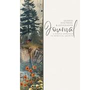 Guided Doctrine & Covenants Scripture Journal: A Simple Approach to Spiritual Growth: Style 20 Woods- Reflect, Ponder, and Record: A 6"x9" ... Study with Quick Insights for Busy Lives