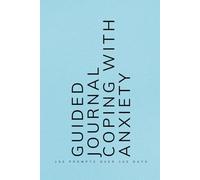 Guided Journal Coping with Anxiety: Daily Prompts for Learning to Navigate and Cope with Anxiety in Everyday Life Gift for Mental Heath Blue