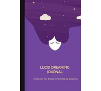 Guided Lucid Dreaming Journal for Recording and Recalling Dreams (Purple)