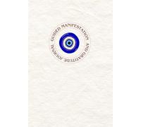 Guided Manifestation and Gratitude Journal