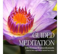 Guided Meditation: with Swamini Svatmavidyananda