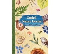 Guided Nature Journal: Charlotte Mason Nature Study Daily Observation Log