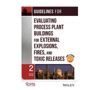 Guidelines for Evaluating Process Plant Buildings for Externa (Copertina rigida)