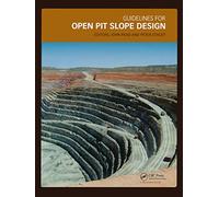 Guidelines for Open Pit Slope Design