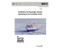 Guidelines for Passenger Vessels Operating in the Canadian Arctic