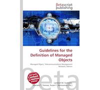 Guidelines for the Definition of Managed Objects: Managed Object, Telecommunications Management Network, Admon