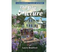 Guideposts Laura Bradford The Big Picture (Tascabile)