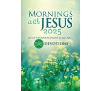 Guideposts Editors Of Guideposts Mornings with Jesus 2025 (Tascabile)