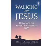 Guideposts Walking with Jesus: Devotions for Advent & Christmas 2025 (Tascabile)