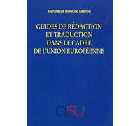 Guides de rédaction et traduction dans le cadre de l'Union Européenne
