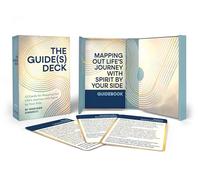 Guides Deck: 52 Cards for Mapping Out Life's Journey With Spirit by Your Side
