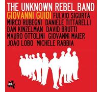 Guidi Giovanni - UNKNOWN REBEL BAND