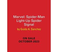 Guido A Sanchez Marvel: The Amazing Spider-Man Light-Up Spider-Signa (Tascabile)