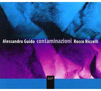 Alessandro, Guido / Riccelli, Rocco Contaminazioni (CD)