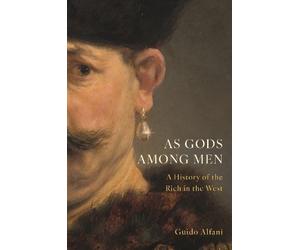 Guido Alfani As Gods Among Men (Copertina rigida)