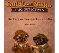 Guido and Nikko pet detectives the case of the castle collar
