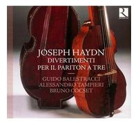 Guido Balestracci, Alessandro Tampieri, Bruno Cocset - Joseph Haydn: Divertimenti per il Pariton a Tre Import Edition by Guido Balestracci, Alessandro Tampieri, Bruno Cocset (2011) Audio CD