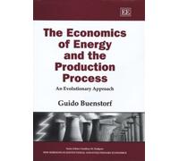 Guido Buenstorf The Economics of Energy and the Production Pr (Copertina rigida)