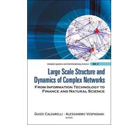 Guido Caldarell Large Scale Structure And Dynamics Of Complex (Copertina rigida)