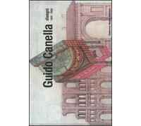 Guido Canella. Disegni 1955-2005. Ediz. italiana e inglese