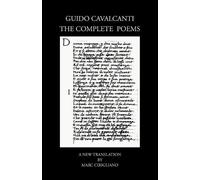 Guido Cavalcanti Guido Cavalcanti, the Complete Poems (Tascabile)