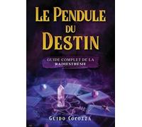 Guido Cocozza Le pendule du destin (Tascabile)